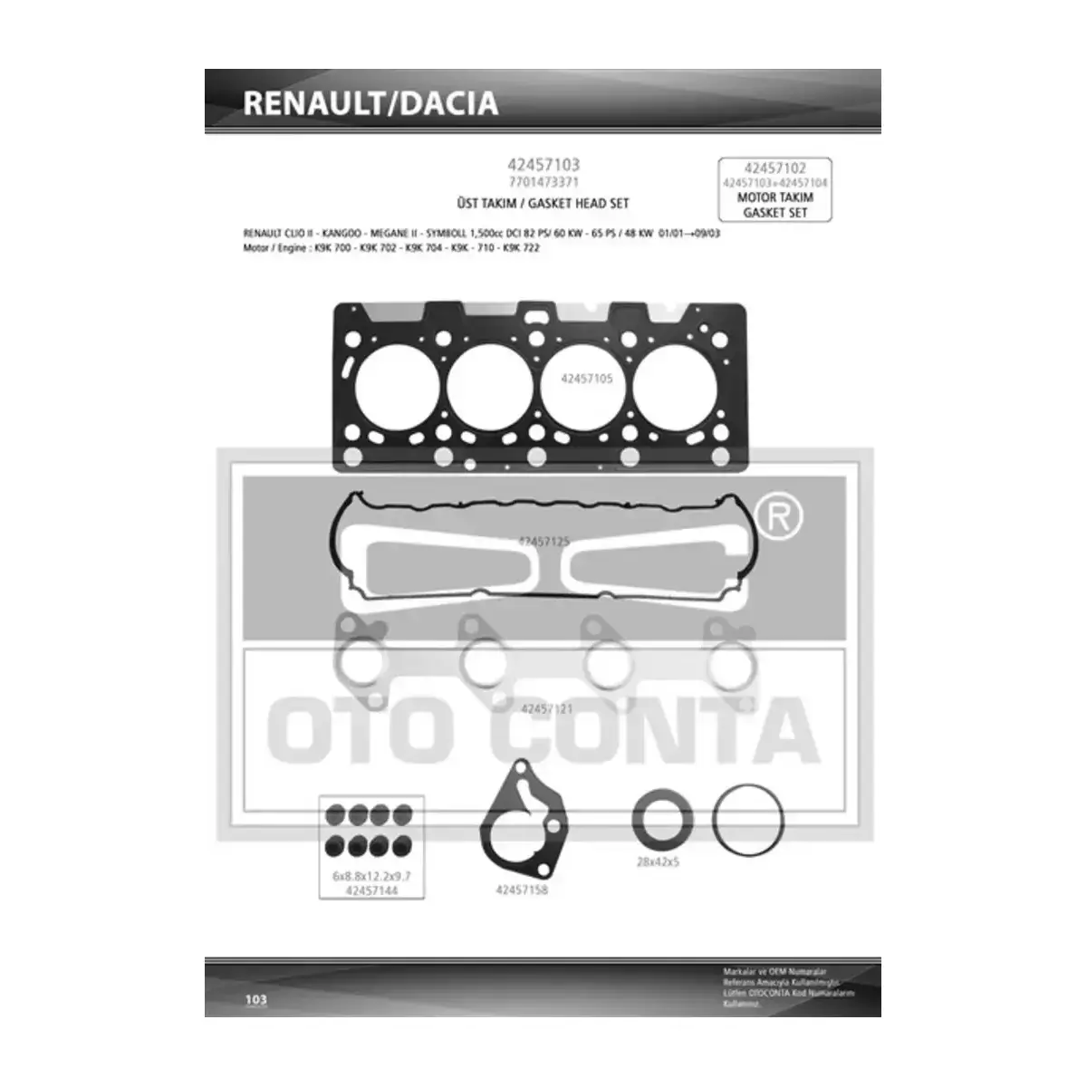7701473371 TAKIM CONTA UST SKT KECELI SUBAP LASTIKLI KANGO MEGANE CLIO 1.5DCI OTOCONTA