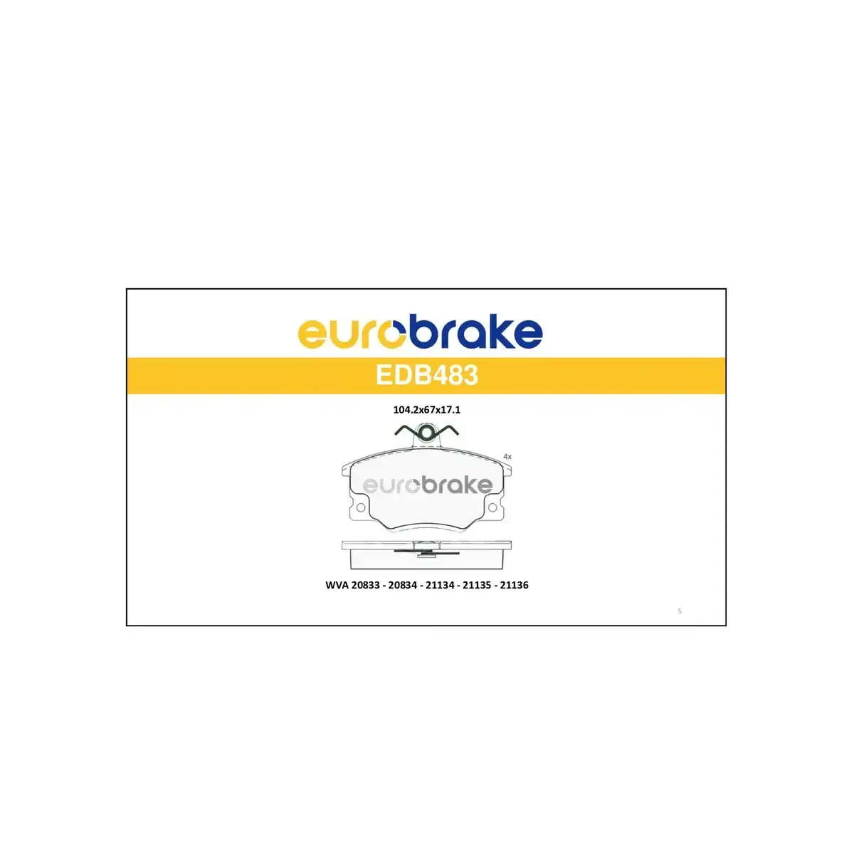 5892735 FREN BALATASI ON UNO 70 TIPO 2.0 İE TEMPRA EUROBRAKE