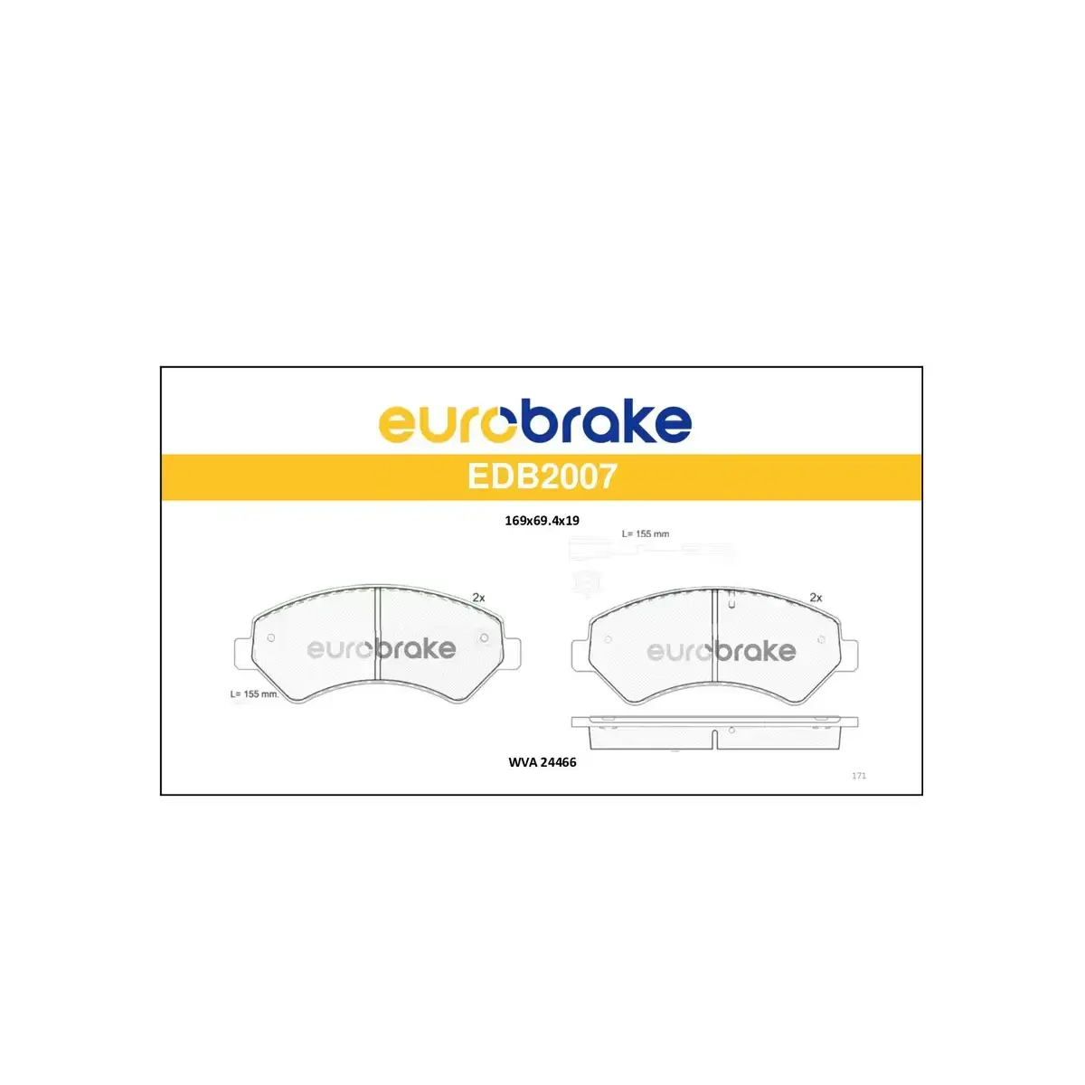 77366022 FREN BALATASI ON DUCATO BOXER JUMPER 2.2 HDI 06=> EUROBRAKE